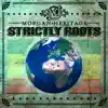 Stream & download Strictly Roots