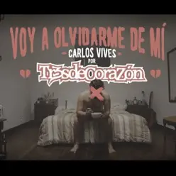 Voy a Olvidarme De mi - Single - Tr3s de Corazón Voy a Olvidarme De mi - Single - Tr3s de Corazón