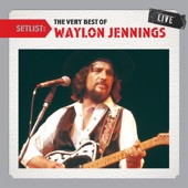 Waylon Jennings - I Ain't Living Long Like This