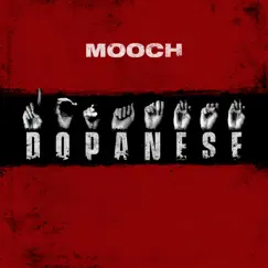 Dopanese by Mooch album reviews, ratings, credits