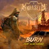 Burn (feat. Elias Soriano) - Single