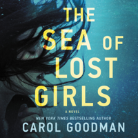 Carol Goodman - The Sea of Lost Girls artwork