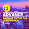 Take Me to the Top (2019 Remixes) - Single