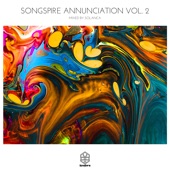 Songspire Annunciation Vol. 2 Mixed by Solanca (DJ Mix) - EP artwork