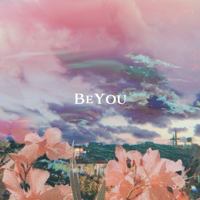 Be You 柊人 Feat Emoh Les Shazam