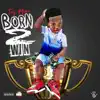 Born 2 Win album lyrics, reviews, download
