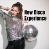 New Disco Experience