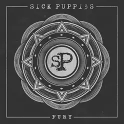 Fury - Sick Puppies