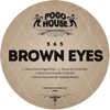 Brown Eyes - EP