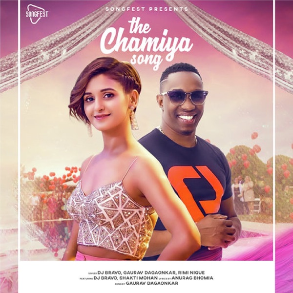 DJ Bravo , Gaurav Dagaonkar, Rimi Nique - The Chamiya Song