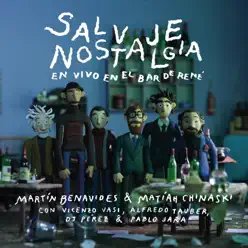 Salvaje Nostalgia (En Vivo en El Bar de René) - Matiah Chinaski Salvaje Nostalgia (En Vivo en El Bar de René) - Matiah Chinaski