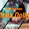 Dolla Dolla - Yung Men lyrics
