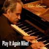 Play It Again Mike