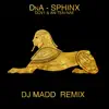 Sphinx (DJ Madd Remix) - Single album lyrics, reviews, download