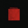 Primal - Single