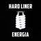 Energia - Hard Liner lyrics