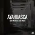 Ayahuasca - Single album cover