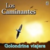 Los Caminantes - Un Nidito de Amor