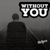 Without You - Single