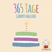 Liederkoffer - 365 Tage (Geburtstagslied)