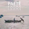 Paetê - Single album lyrics, reviews, download