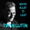 Never Nooit Te Laat - Single, 2020