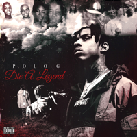 Polo G - Die a Legend artwork