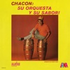 Chacon, Su Orquesta Y Su Sabor, 1968