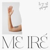 Me Iré by Anaju iTunes Track 1