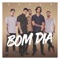 Bom Dia - Cravo lyrics