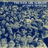 Jon Caspi & The First Gun - The Kids Are Alright (feat. Dez Cadena)