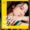 Stay with me - Single