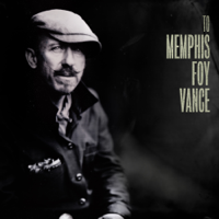 Foy Vance - To Memphis artwork