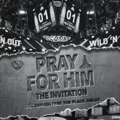 Pray for Him (feat. The Black Squad) - Single - Nick Cannon Pray for Him (feat. The Black Squad) - Single - Nick Cannon