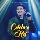 Celebre ao Rei (Ao Vivo) - EP artwork