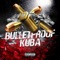 Bulletproof - Kid Kuba lyrics
