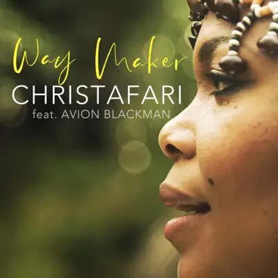 Way Maker - EP - Christafari