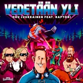 Vedetään yli (feat. Raptori) artwork