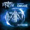 The Last Time (feat. Deuce) - Single album lyrics, reviews, download