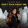 Paloma Mami - Don't Talk About Me