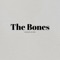 The Bones (feat. Alexa J Morris) - Kayla Maren lyrics