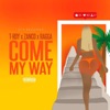 Come My Way - Single