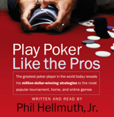 Play Poker Like The Pros - Phil Hellmuth Cover Art