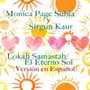 Lokah Samastah / El Eterno Sol (Versión en Español) - Single album lyrics, reviews, download