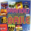 Grandes Grupos del Baile, Vol. 4