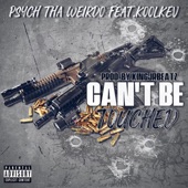 Cant Be Touch (feat. KoolKev Wit Da J R) artwork