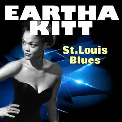 St. Louis Blues - Eartha Kitt