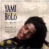 Yami Bolo - Get Up and Dance