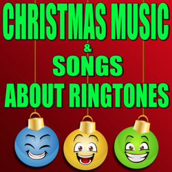Christmas Music &amp; Songs About Ringtones - Hahaas Comedy Cover Art