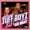 Back / Tuff Boy Work Out - The Strange Neighbour, Big Toast & Tuff Boyz lyrics